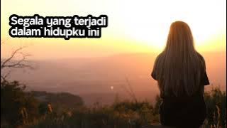 Lirik MISTERI ILAHI ; ARI LASSO