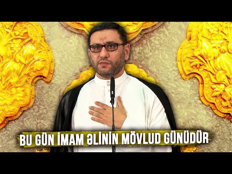 Hacı Şahin - Bu gün İmam Əlinin mövlud günüdür