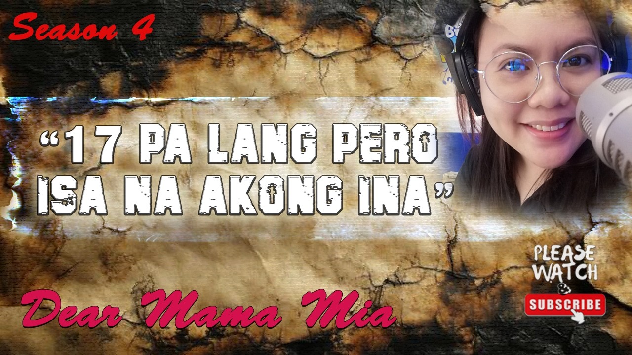 S4 #027 17 Pa Lang Ako, Pero Isa Nang Ina