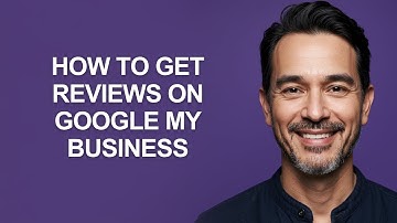 How to Get Reviews on Google My Business - KevinHowTo