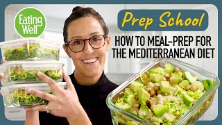 Mediterranean Meal Plan | Easy & Healthy Homemade Dressing | Prep School