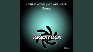 Jump (Radio Edit) - Luca Peruzzi, Matteo Sala, Maicol Marsella, Tessel