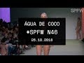 ÁGUA DE COCO | DESFILE #SPFW 46