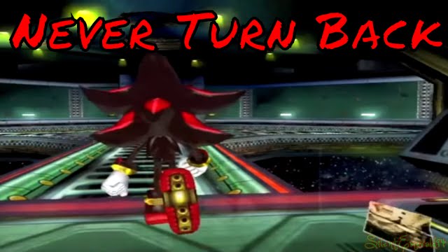 Stream Shadow - Never Turn Back by silver the hedgehog