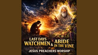 ABIDE IN THE VINE