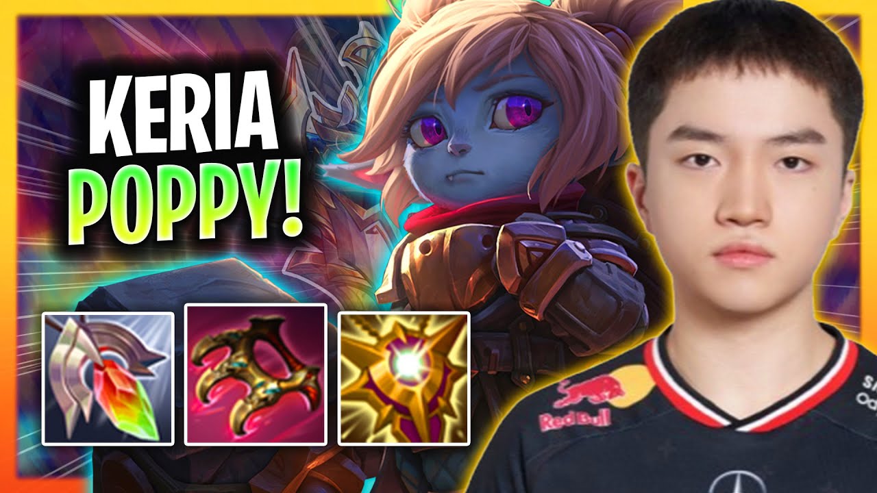KERIA IS A BEAST WITH POPPY! | T1 Keria Plays Poppy Support vs Pantheon!  Season 2025