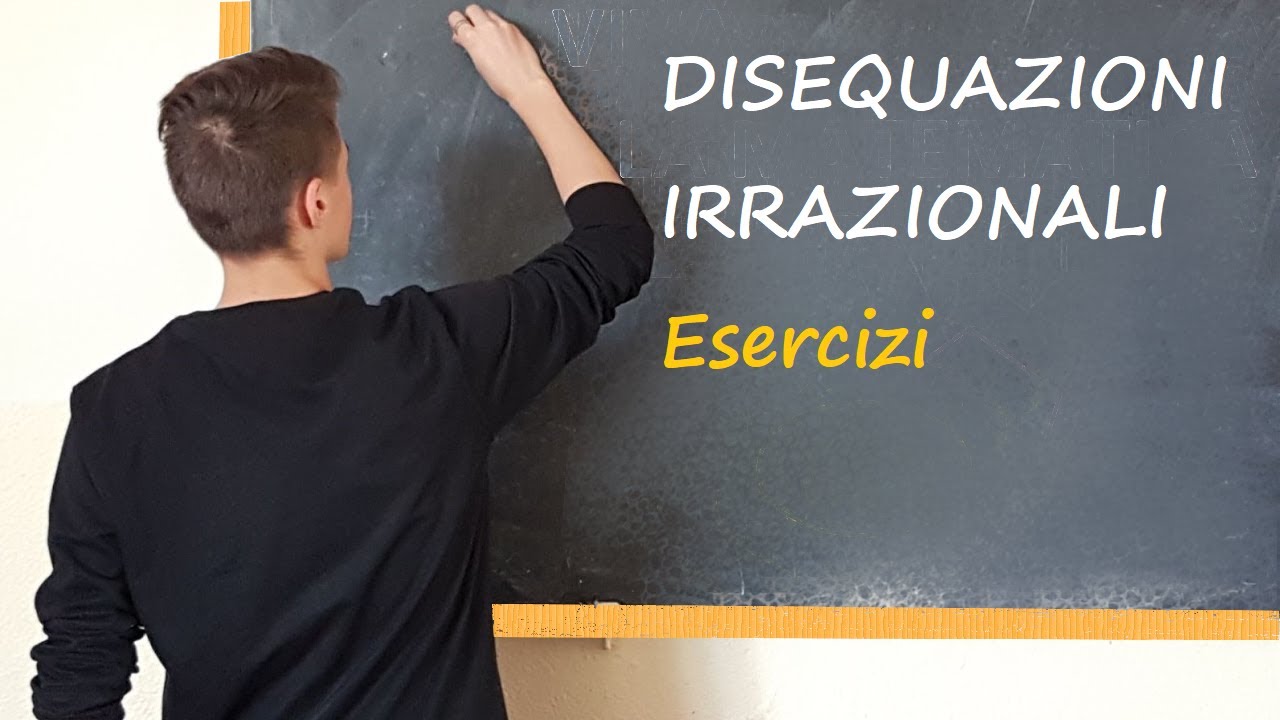 Disequazioni Irrazionali - Recupero