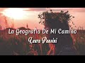 Laura Pausini   La Geografia De Mi Camino 🎻🎻🎻