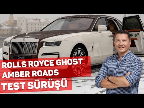 Rolls Royce Ghost Amber Roads'u Test Eden İlk Türk Oldum