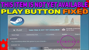 How to fix Starfiled error This Item is Not Yet Available | Play Button Not Working Error Starfield