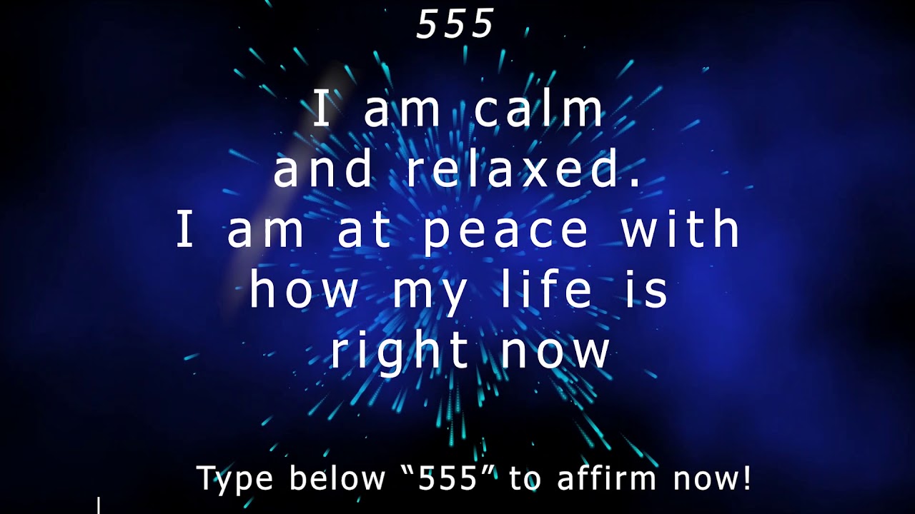 555 Angel Number- Affirm now - YouTube