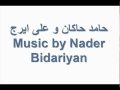 Dj hamed hakan and ali iraj music by nader bidariyan