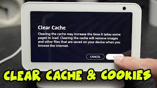 Celebrity How to Clear Cache & Cookies on a Echo Show 5 Profile