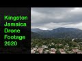 Kingston Jamaica Drone Footage 2020