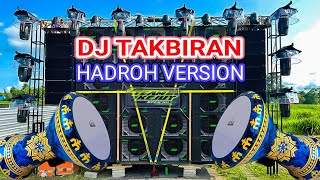 DJ CEK SOUND TAKBIRAN HADROH VERSION TERBARU 2024