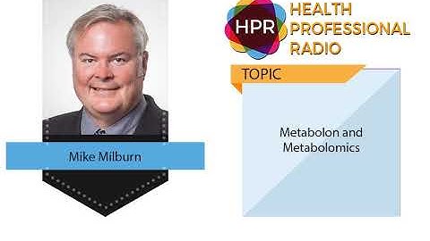 Metabolon and Metabolomics