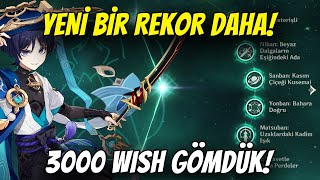 3000 Wish Gömdük Avare & Itto Wishleri Genshin Impact Türkçe