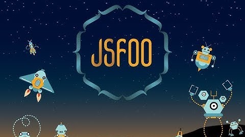 JSFoo 2018 Day 1