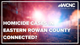 Rowan County homicides could be connected
