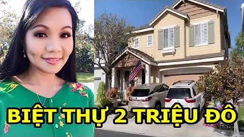 📌Nàng Phi Giao Ngọc Huyền sỡ hữu nhà 2 triệu đô, Kim Tiểu Long hết hồn khi vào nhà Ngọc Huyền tại Mỹ