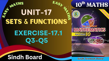 Exercise-17.1Question(3-5) Chap-17(Sets and Function) Class-X Sindh Board by Ms Hina.