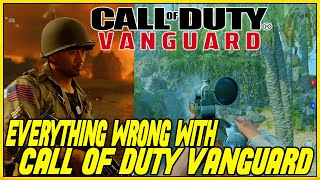 EVERYTHING WRONG WITH CALL OF DUTY VANGUARD - A FAKE WW2 GAME (Part 1)