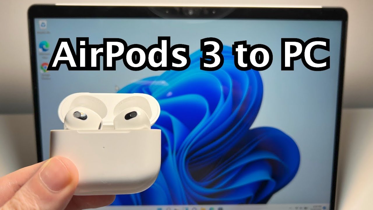 ovn pakke Dwell How to Connect AirPods (3rd Gen) to PC Windows 11 or 10 - YouTube