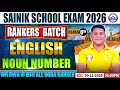 Sainik School Exam 2026 | English | Noun Number Complete | Class 6 | Rankers Batch | AISSEE 2026