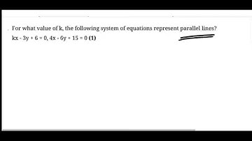 For what value of k, the following system of equations represent parallel lines?