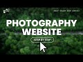 How to Make a Photography Website using WordPress & Elementor | STEP BY STEP Tutorial for Beginners
