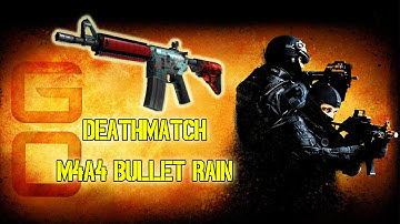DEATHMATCH CSGO | M4A4 - Bullet Rain