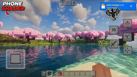 Shaders for Minecraft PE 1.21.62 / 1.21 🎁 | Shader MCPE 1.21 - Original/Patch/Beta - All versions