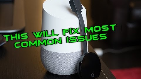 3 ways to reset Google Chromecast and Home Speaker, fixing most issues !