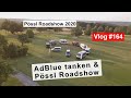 #164 Vom Wallis in den Odenwald, Pössl Roadshow Aufbau, Neuheiten 2021 | AdBlue tanken bei den LKWs