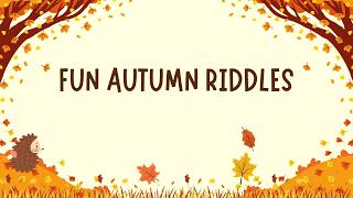 Fun Autumn Riddles for Kids 🍁 11 Riddles with Answers | ESL screenshot 5