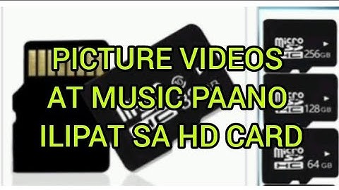 PAANO MAG TRANSFER NG PICTURE VIDEOS AT MUSIC FROM INTERNAL OR PHONE STORAGE TO SD CARD