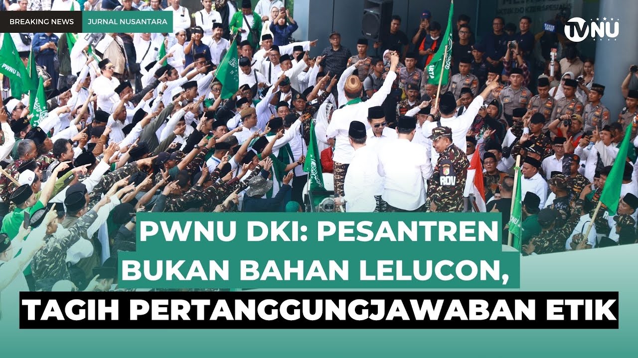 PWNU DKI Jakarta dan Santri Geruduk Trans7, Bela Marwah Pesantren