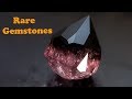 Rare Gemstones | Top 10 Rare Gemstones In The World