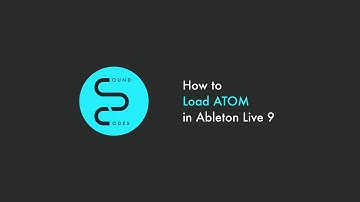 Load Atom into Ableton Live 9