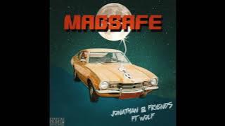 Jonathan & Friends feat. Julia Wolf - Magsafe (Clean / Radio Edit)