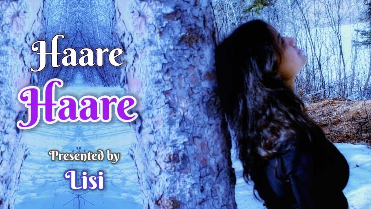 Haare Haare 💔💔 | Recreated by Lisi | Unplugged Version | New Version Sad Hindi Song| NSN Production