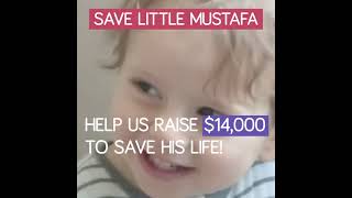 Save Little Mustafa