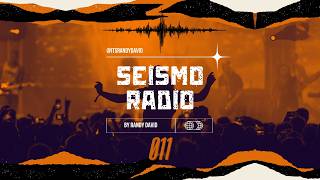 Seismo Radio #011 by Randy David