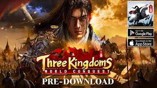 Three Kingdoms: World Conquest Gameplay | Pre-Download Android iOS SLG Game screenshot 4