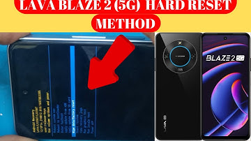 Lava Blaze 2 5G Hard Rest | Lava Blaze 2 5G Factory reset |