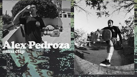 Alex Pedroza / ALCEBICHI VX miniclip
