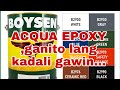 GANITO LANG PALA KADALI Gamitin ang ACQUA EPOXY ng BOYSEN