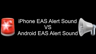 Android vs iOS | EAS Alert Sound Resimi
