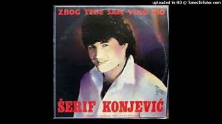 Serif Konjevic - Zbog tebe sam vino pio_KARAOKA MATRICA