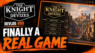 My Game Is Starting to Feel Real | Knight in Devizes - Devlog #09